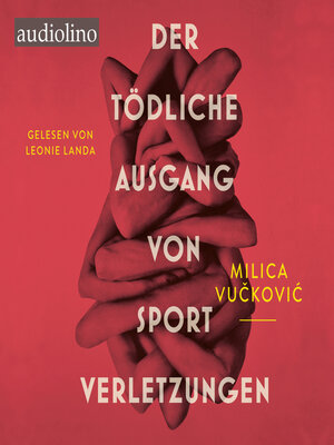 cover image of Der tödliche Ausgang von Sportverletzungen (ungekürzt)